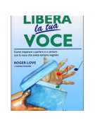 Libera la tua voce (libro/Audio Online)