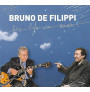 Bruno De Filippi - His Life In Music (CD)