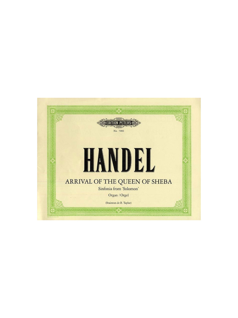 Handel : Arrival Of The Queen Of Sheba: Organ