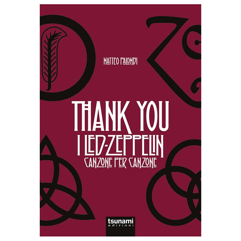 THANK YOU. I Led Zeppelin canzone per canzone