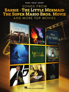 Songs from Barbie, The Little Mermaid, The Super Mario Bros.