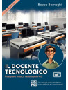 Il docente tecnologico (libro & Media Online)