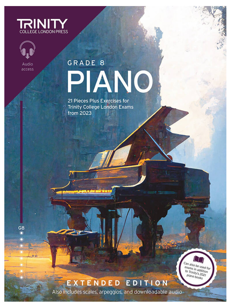 Trinity Piano Exam Pieces Plus Exercises from 2023, Grade 8 (Extended Edition)