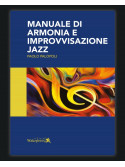 Manuale di armonia e improvvisazione jazz