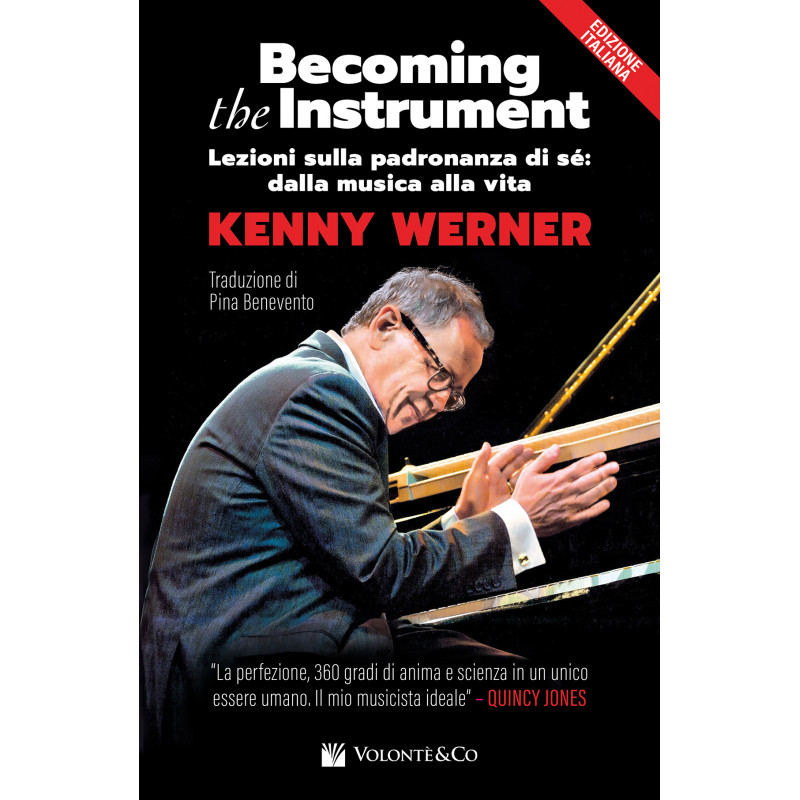 Becoming the instrument (edizione Italiana) IN ARRIVO