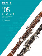 Trinity Clarinet Exam Pieces Grade 5, from 2023 (book/download)