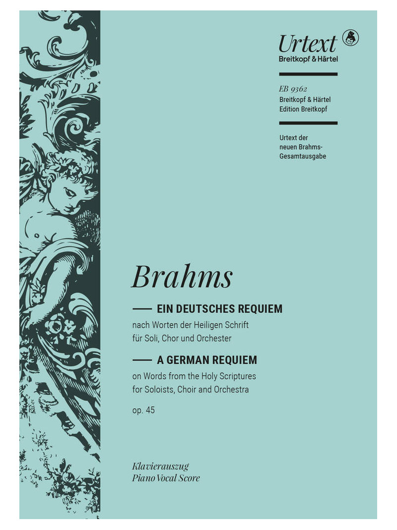 Brahms - A German Requiem op. 45 (