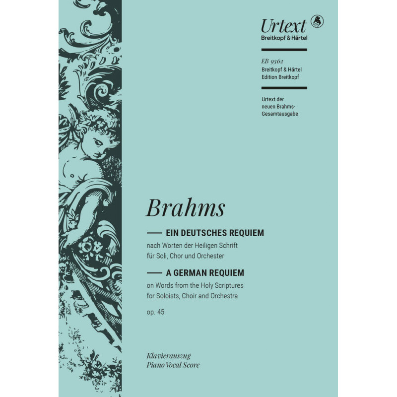 Brahms - A German Requiem op. 45 (