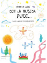 Con la musica puoi… libro con playlist online