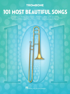 101 Most Beautiful Songs for Trombone
