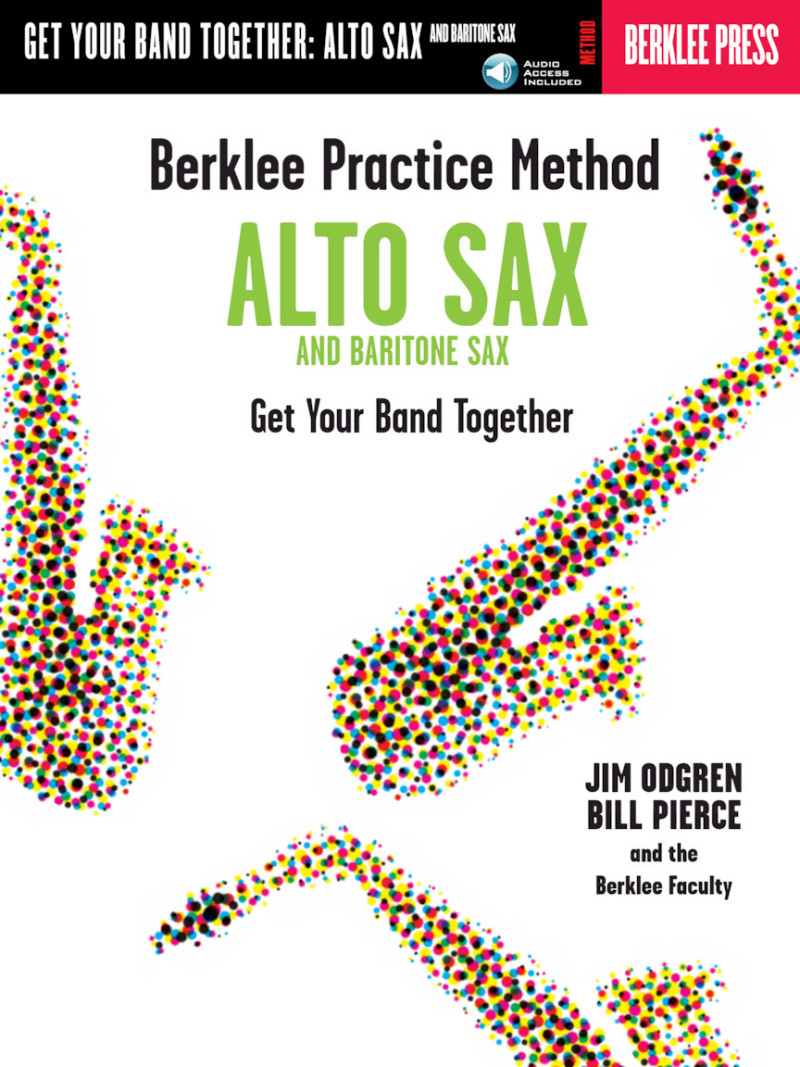 Berklee Practice Method: Alto & Baritone Sax (book/CD)