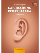 Ear Training per chitarra… e non solo! (libro con playlist audio online)