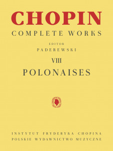 Chopin Complete Works - Polonaises