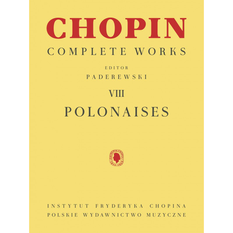 Chopin Complete Works - Polonaises