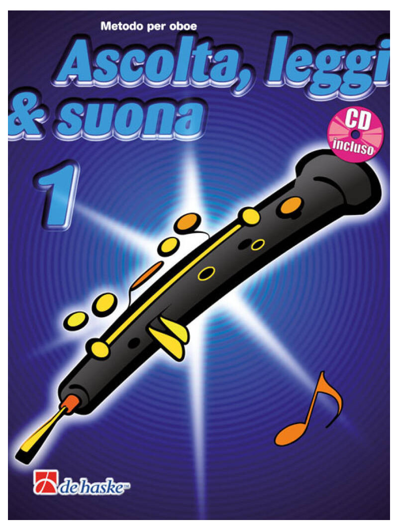 Ascolta, leggi & suona: metodo per oboe 1 (libro/CD)