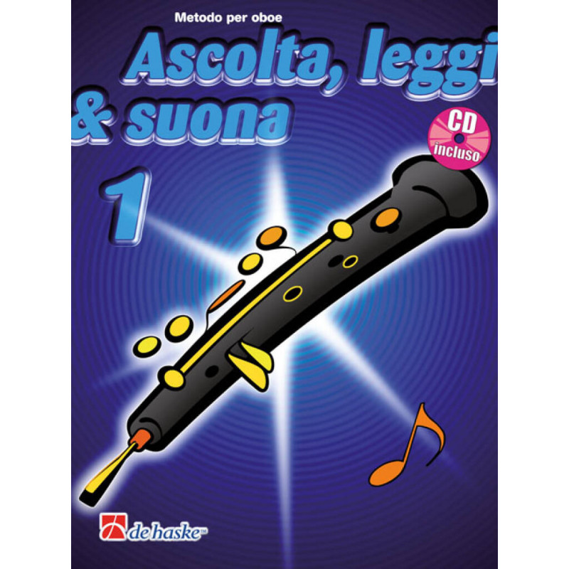 Ascolta, leggi & suona: metodo per oboe 1 (libro/CD)