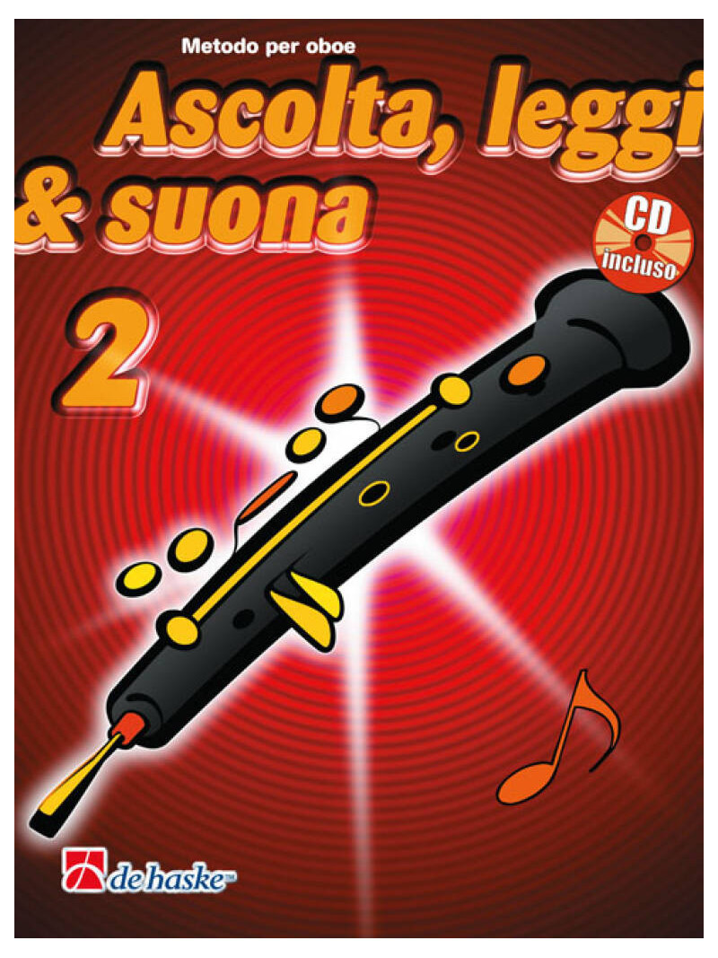 Ascolta, leggi & suona: metodo per oboe 2 (libro/CD)