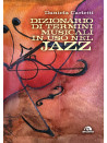 Dizionario dei termini musicali in uso nel jazz