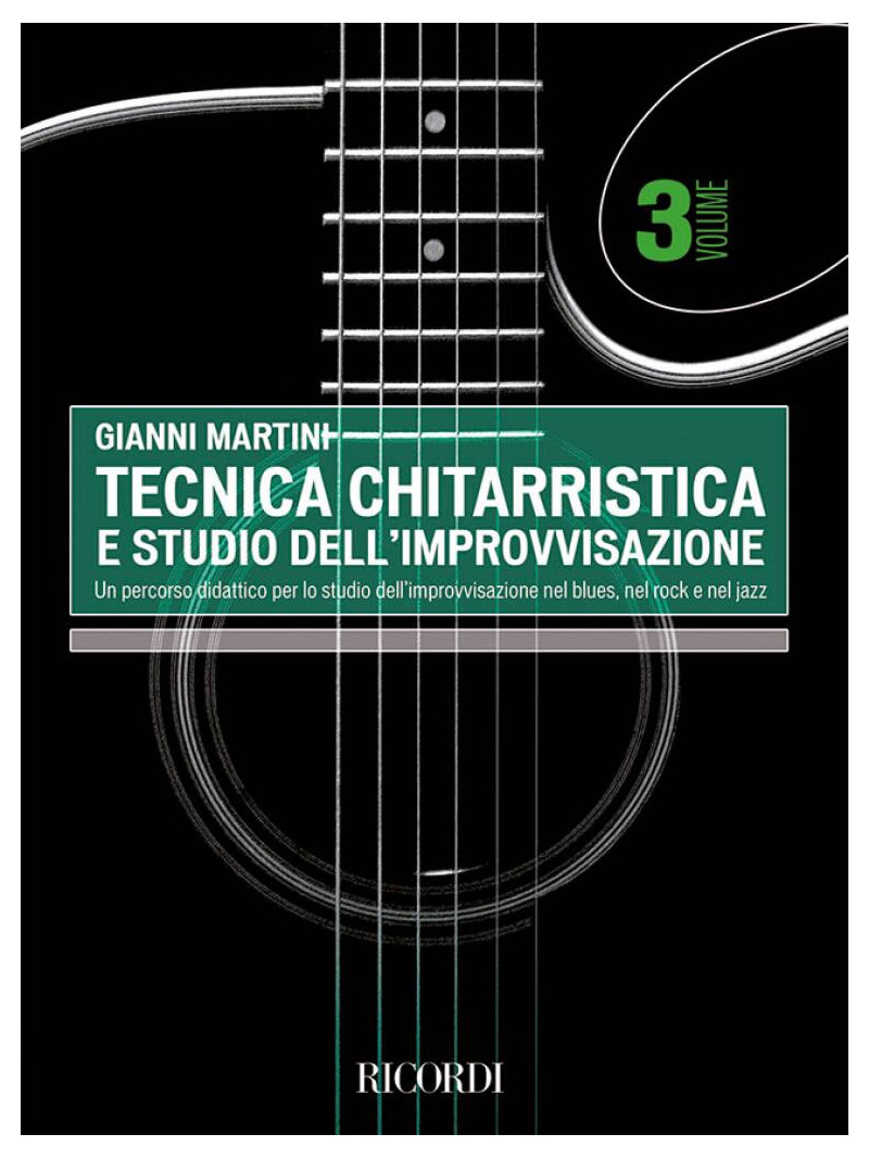Tecnica chitarristica e studio dell'improvvisazione vol.3