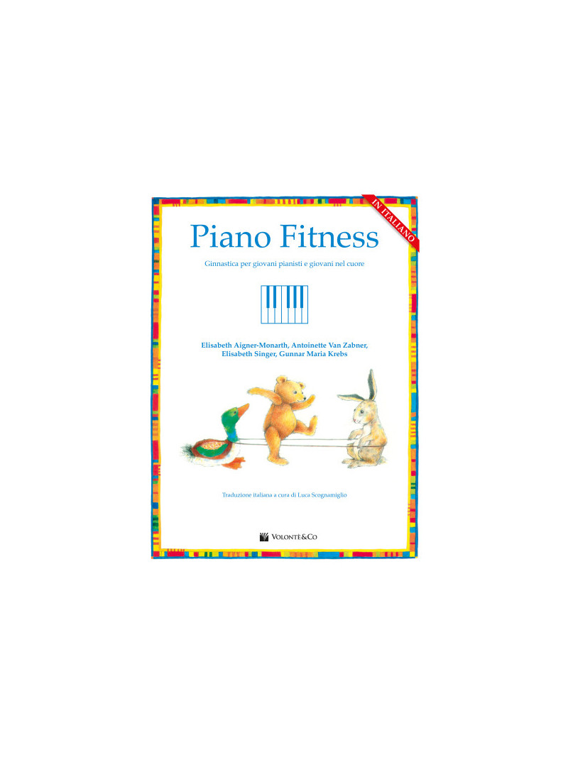 Piano fitness. Ginnastica per giovani pianisti IN ARRIVO