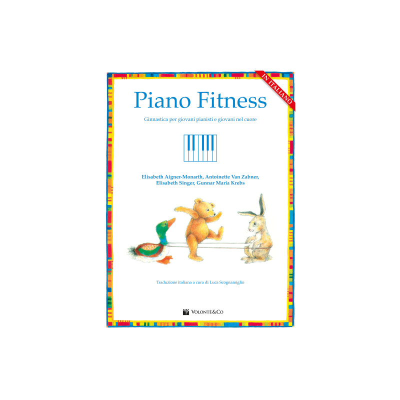 Piano fitness. Ginnastica per giovani pianisti IN ARRIVO