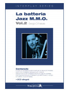 La batteria Jazz M.M.O. Vol. 2 (libro/2 CD)