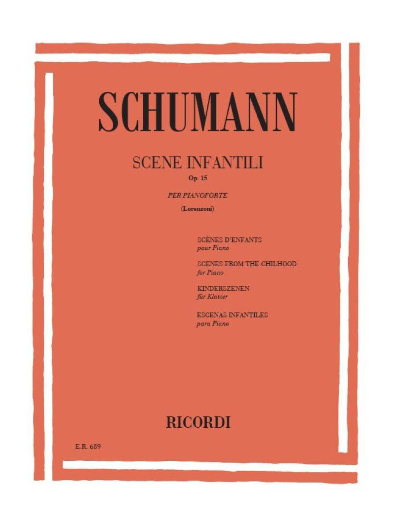 Robert Schumann: Scene Infantili Op. 15