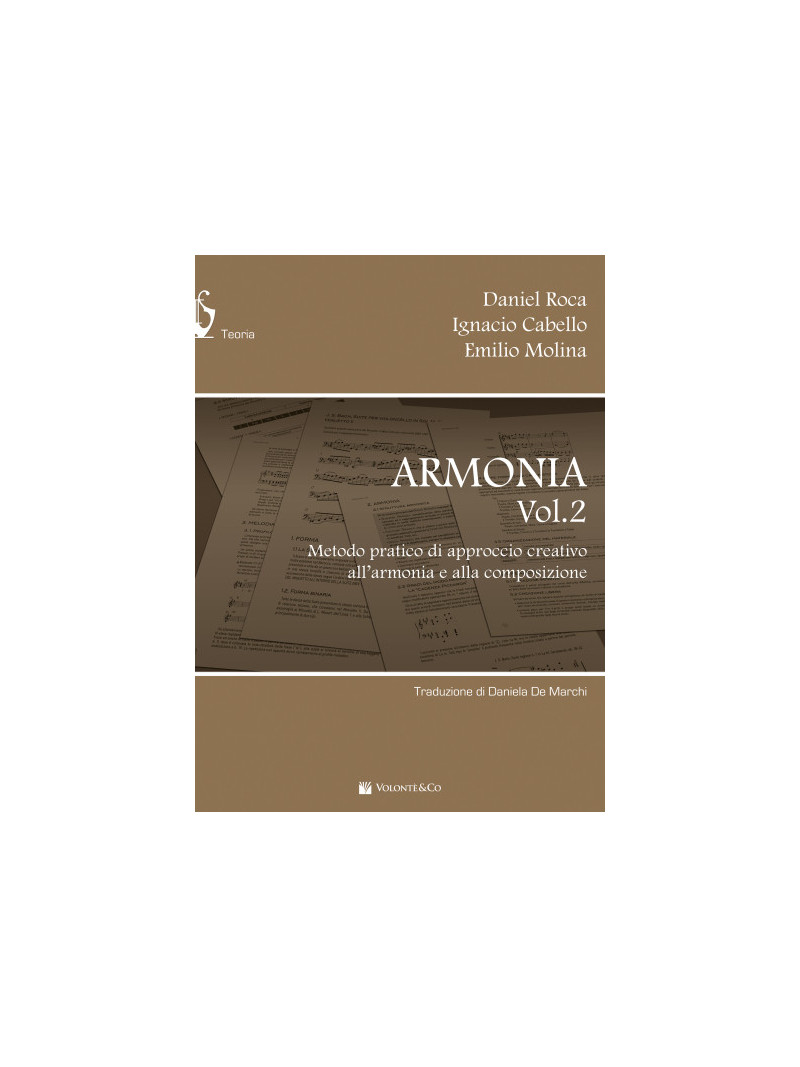 Armonia - Metodo pratico di approccio creativo all'armonia e alla composizione 2