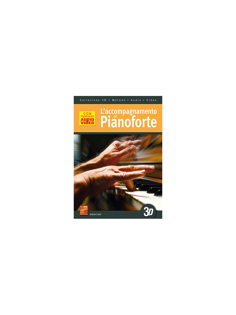 L'accompagnamento al pianoforte in 3D (libro/CD/DVD)