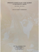 Twenty-Four Easy Vocalises in Progressive Order