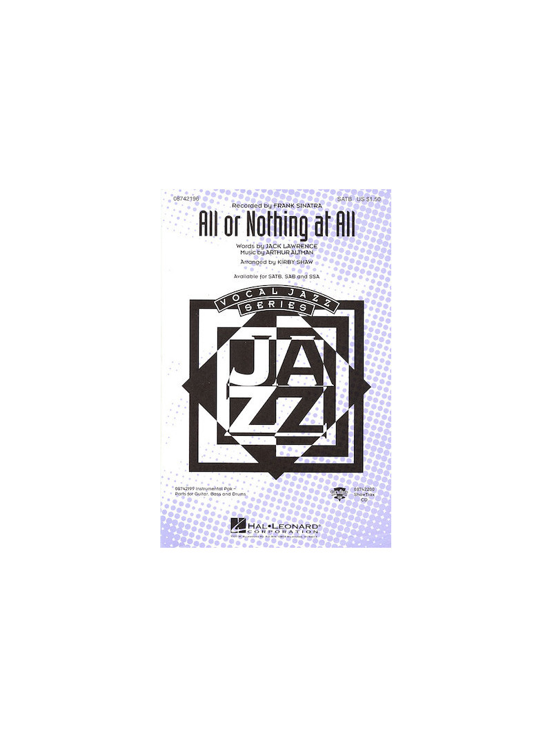 All or Nothing at All (Choral SATB)