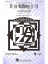 All or Nothing at All (Choral SATB)