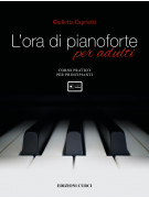 L’ora di pianoforte per adulti (con Playlist Online)