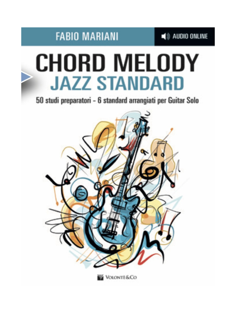 CHORD MELODY - JAZZ STANDARD (libro con Audio Online)