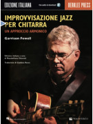 Improvvisazione Jazz per chitarra - Un approccio armonico (libro con Audio Download)