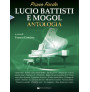 Lucio Battisti e Mogol - Antologia (Piano facile)