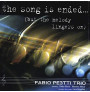 Fabio Petretti - The Song Is Ended (CD)