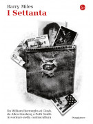 Barry Miles - I Settanta