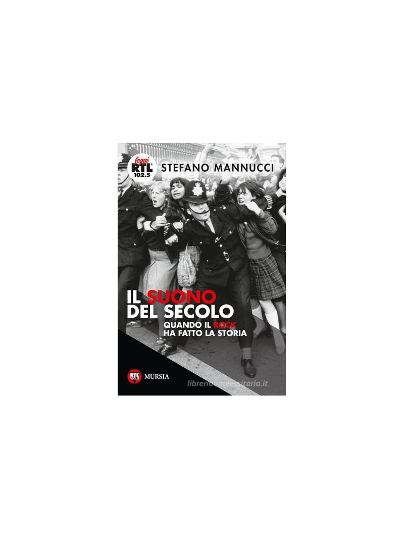 Mannucci Stefano: Il suono del secolo