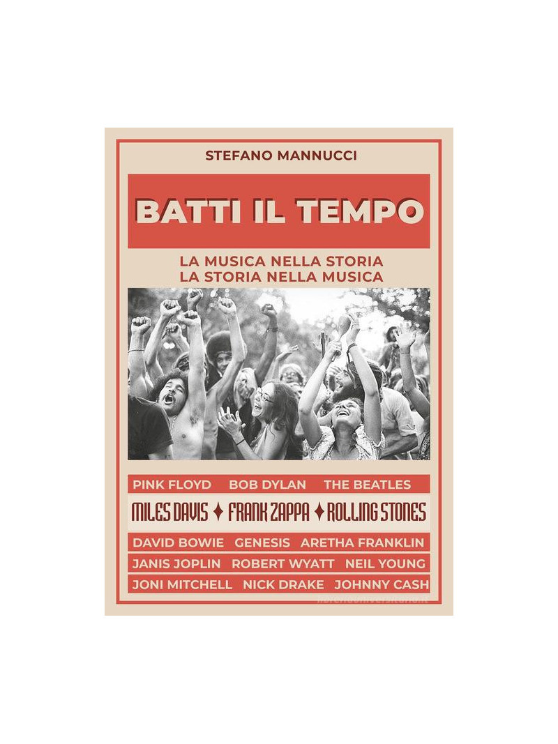 Batti il tempo. La musica nella storia, la storia nella musica
