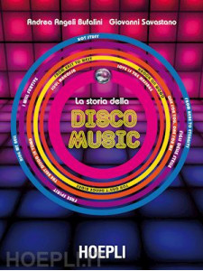 La Storia della Disco Music