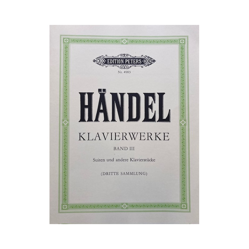 Handel - Klavierwerke Band III