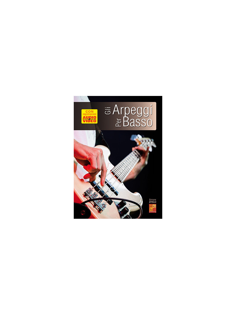 Gli arpeggi per basso (libro + Audio + Video)