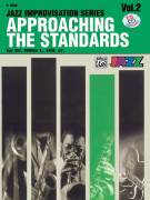 Approaching The Standards - Eb Saxophone Vol. 2 (book/CD play-along)