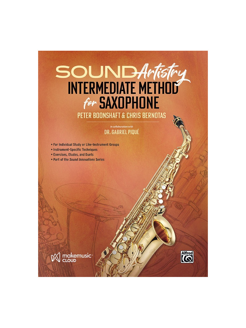 Sound Artistry Intermediate Method for Saxophone