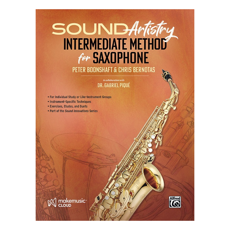 Sound Artistry Intermediate Method for Saxophone