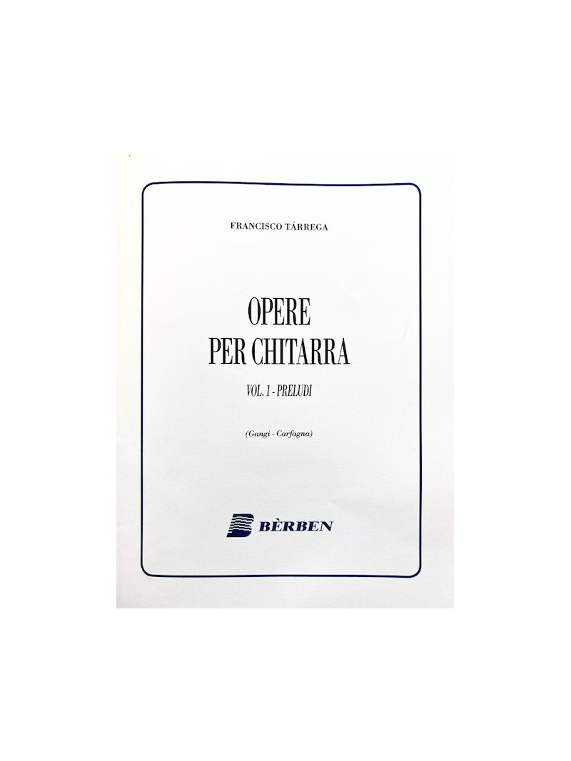 Tarrega - Opere per chitarra - Vol.1