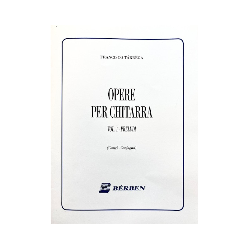 Tarrega - Opere per chitarra - Vol.1