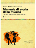 Manuale di storia della musica volume I Dalla Grecia classica al primo Barocco