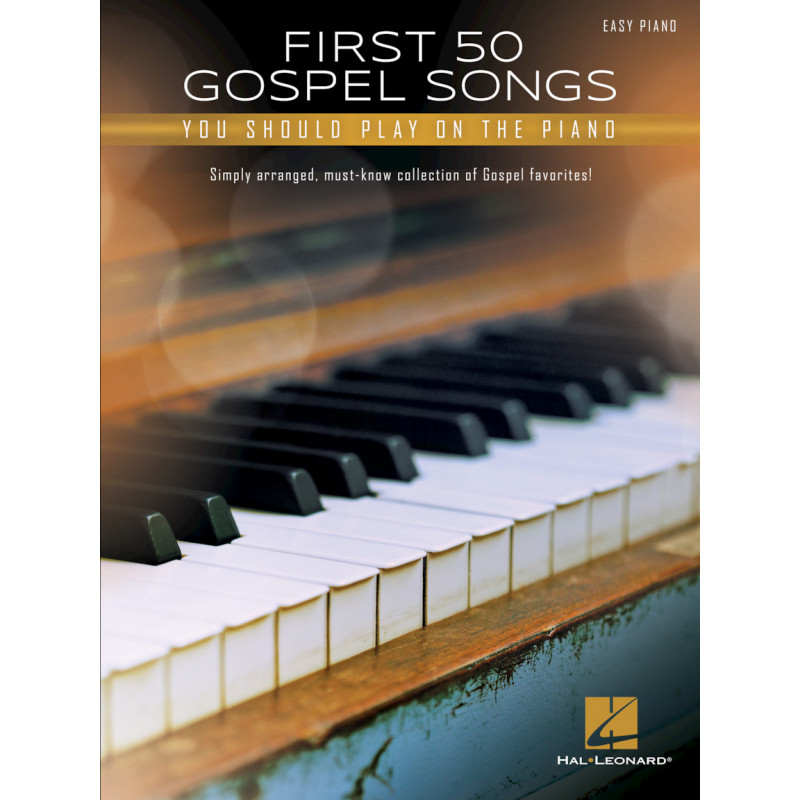 First 50 Gospel Songs You Should Play on Piano